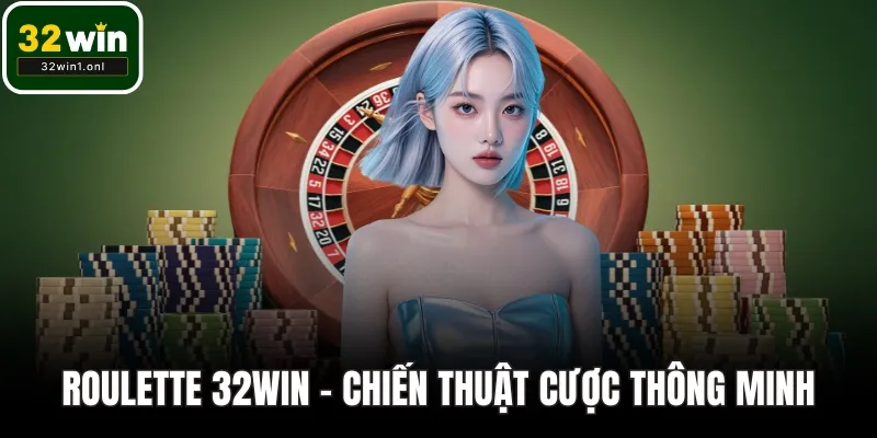 Roulette 32WIN